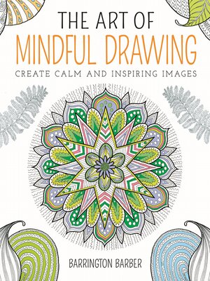 cover image of The Art of Mindful Drawing